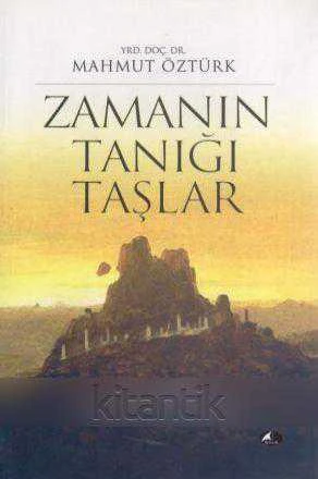 Zamanın Tanığı Taşlar (2011 Yılı İlk Baskısı) ürün görseli 1