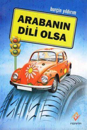 Arabanın Dili Olsa "Anı" (2010 Yılı Üçüncü Baskısı) ürün görseli 1