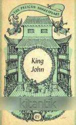 The Pelican Shakespeare Series / The Life and Death Of King John (1962 Yılı İlk Baskısı) ürün görseli 1