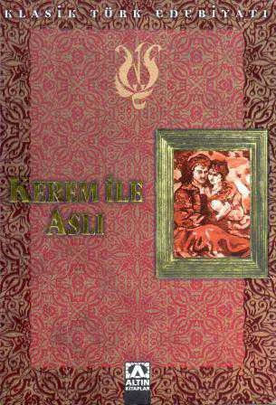 Kerem ile Aslı "Klasik Türk Edebiyatı" / 2005 Yılı İlk Baskısı ürün görseli 1
