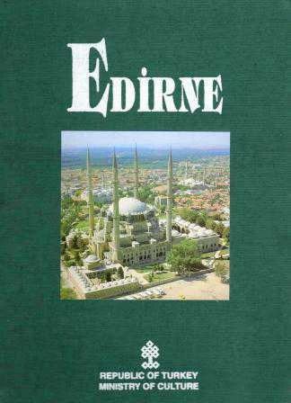 Edirne / 1993 Yılı Bez Ciltli, Kuşe Kağıda, Renkli, Resimli, Prestij, Özel Kutulu İlk Baskısı ürün görseli 1