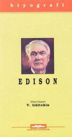 Kastaş Biyografi Seti - Edison "Elektrik Çağının Mucidi Hayatı ve İcatları" 2001 Yılı İlk Baskısı ürün görseli 1
