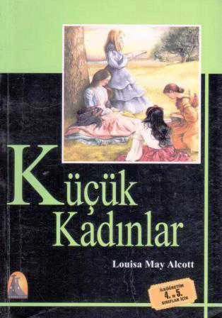 Küçük Kadınlar - 2010 Yılı İlk Baskısı - İlköğretim 4. ve 5. Sınıflar İçin ürün görseli 1