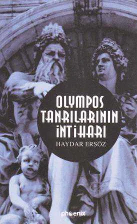 Olympos Tanrılarının İntiharı - 2002 Yılı İlk Baskısı ürün görseli 1