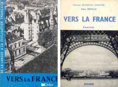 Vers La France / De La Langue A La Civilisation Française + Exercises (2 Kitap Takım) / 1975 Yılı İlk Baskısı ürün görseli 1