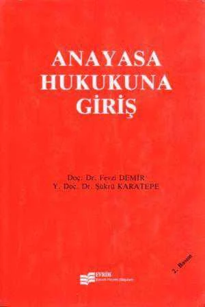 Anayasa Hukukuna Giriş / Sahaf - Yeni Gibi - 1998 Yılı 2.Baskısı ürün görseli 1
