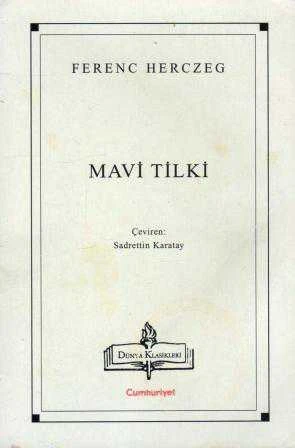 Mavi Tilki - Sadrettin Karatay Çevirisi - 2001 Yılı İlk Baskısı ürün görseli 1