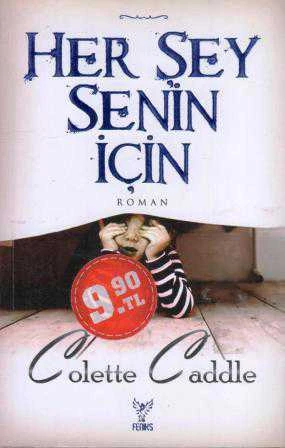 Her Şey Senin İçin - Merve Duygun Çevirisi - 2011 Yılı İlk Baskısı ürün görseli 1