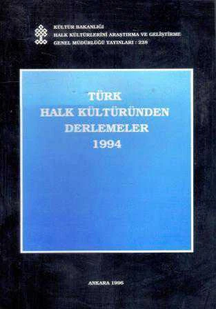 Türk Halk Kültüründen Derlemeler 1994 - 1996 Yılı İlk Baskısı ürün görseli 1
