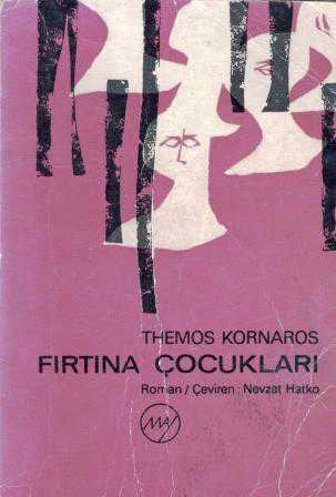 Fırtına Çocukları (Mezohora: Bir İngiliz Sömürgesi) 1966 Yılı İlk Baskısı (Nevzat Hatko Çevirisi) ürün görseli 1