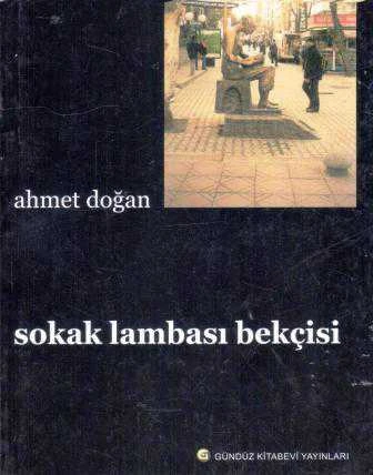 Sokak Lambası Bekçisi 2008 Yılı İlk Baskısı ürün görseli 1