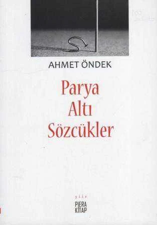 Parya Altı Sözcükler - 2016 Yılı İlk Baskısı ürün görseli 1