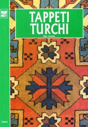 Tappeti Turchi - İtalyanca - Kuşe Kağıda, Renkli, Resimli Baskısı ürün görseli 1