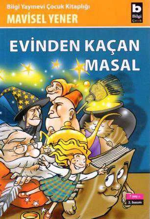 Evinden Kaçan Masal (2007 Yılı İkinci Baskısı) ürün görseli 1