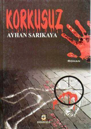 Korkusuz / 2011 Yılı İlk Baskısı ürün görseli 1
