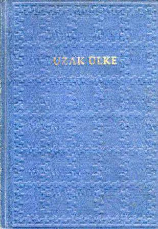 Uzak Ülke (The Far Country) - Öznur Özer Çevirisi - 1965 Yılı Bez Ciltli İlk Baskısı ürün görseli 1