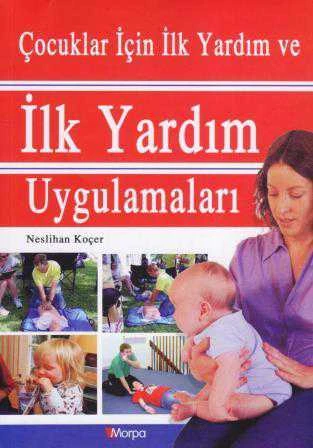 Çocuklar İçin İlk Yardım ve İlk Yardım Uygulamaları ürün görseli 1