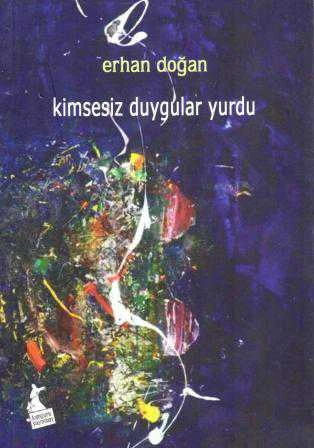 Kimsesiz Duygular Yurdu (2011 Yılı İlk Baskısı) ürün görseli 1