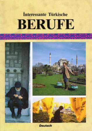 İnteressante Türkische Berufe - Almanca - Kuşe Kağıda, Renkli, Resimli Baskısı ürün görseli 1