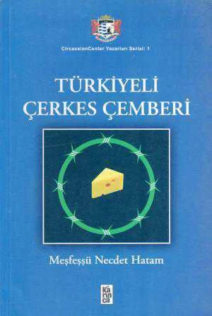 Türkiyeli Çerkes Çemberi - 2011 Yılı İlk Baskısı ürün görseli 1
