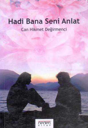 Hadi Bana Seni Anlat - 2005 Yılı İlk Baskısı ürün görseli 1
