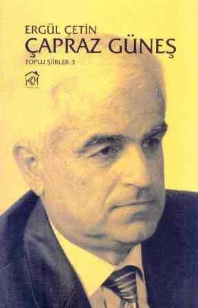 Çapraz Güneş Toplu Şiirler 3 - 2013 Yılı İlk Baskısı ürün görseli 1