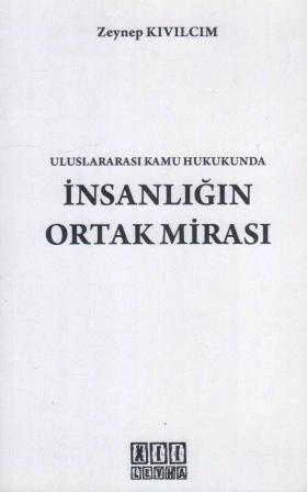 Uluslararası Kamu Hukukunda İnsanlığın Ortak Mirası ürün görseli 1