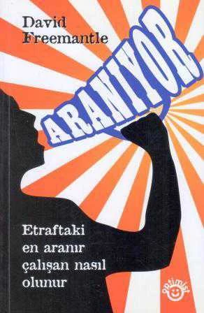 Aranıyor (Etraftaki En Aranır Çalışan Nasıl Olunur) 2009 Yılı İlk Baskısı - Fezal Gülfidan Çevirisi ürün görseli 1