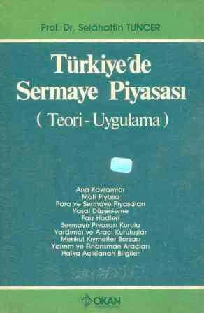 Türkiye'de Sermaye Piyasası (Teori - Uygulama) - 1985 Yılı İlk Baskısı ürün görseli 1