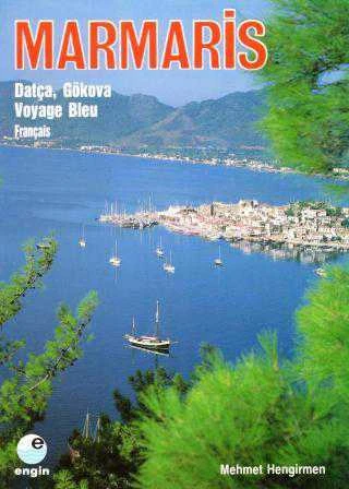 Marmaris (Datça, Gökova Voyage Bleu (Fransızca) - Kuşe Kağıda, Renkli, Resimli Baskısı ürün görseli 1