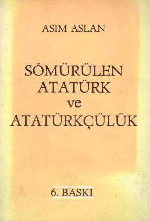 Sömürülen Atatürk ve Atatürkçülük - 1989 Yılı 6. Baskısı ürün görseli 1