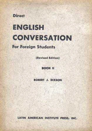 Direct English Conversation For Foreign Students (Revised Edition) II ürün görseli 1
