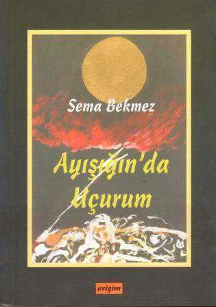Ayışığında Uçurum (2006 Yılı İlk Baskısı) ürün görseli 1