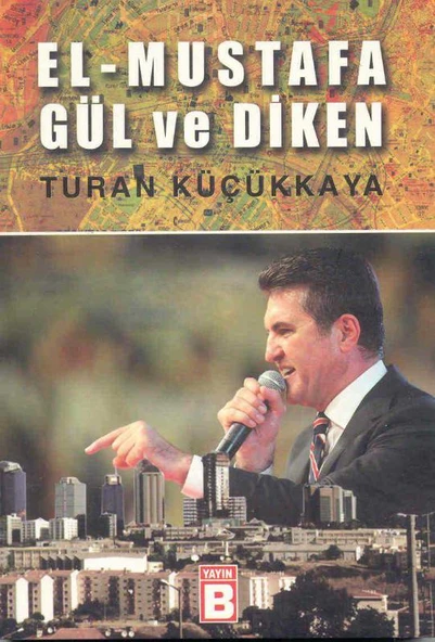 El - Mustafa Gül ve Diken / 2010 Yılı İlk Baskısı ürün görseli 1