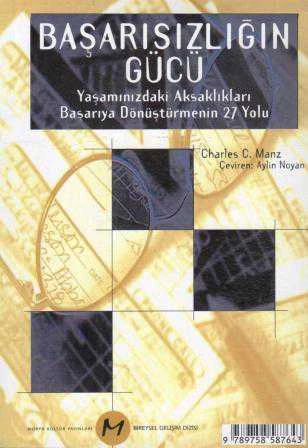 Bireysel Gelişim Dizisi / Başarısızlığın Gücü (Yaşamınızdaki Aksaklıkları Başarıaya Dönüştürmenin 27 Yolu) Aylin Noyan Çevirisi ürün görseli 1