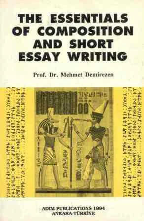 The Essentials Of Composition and Short Essay Writing ürün görseli 1
