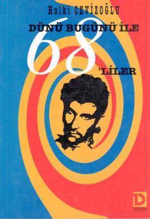 Dünü Bugünü ile 68'liler / 1997 Yılı İlk Baskısı ürün görseli 1