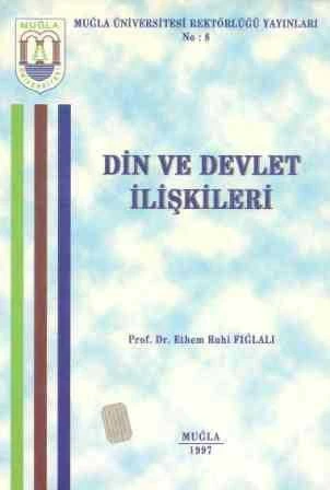 Din ve Devlet İlişkileri / 1997 Yılı İlk Baskısı ürün görseli 1
