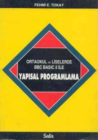 Orta Okul ve Liselerde BBC Basic 5 ile Yapısal Programlama ürün görseli 1
