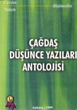 Çağdaş Düşünce Yazıları Antolojisi (1999 Yılı İlk Baskısı) ürün görseli 1