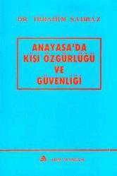 Anayasa'da Kişi Özgürlüğü ve Güvenliği ürün görseli 1