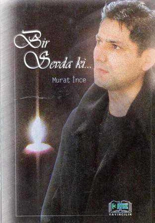 Bir Sevda ki / 2003 Yılı İlk Baskısı ürün görseli 1