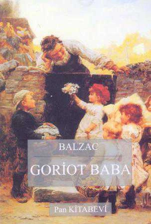 Goriot Baba - 2005 Yılı İlk Baskısı - Cem Taşkıran Çevirisi ürün görseli 1