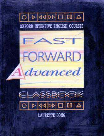 Oxford Intensive English Courses / Fast Forward Advanced - Classbook ürün görseli 1