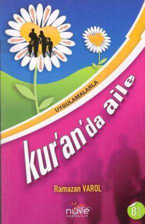 Uygulamalarla Kur'an'da Aile - 2011 Yılı 8. Baskısı ürün görseli 1
