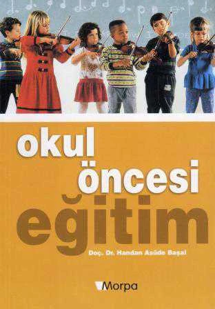 Okul Öncesi Eğitim - Genişletilmiş İkinci Baskı ürün görseli 1