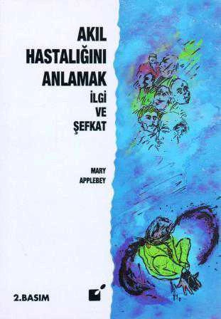 Öteki Yayınevi Psikoloji Seti - Akıl Hastalığını Anlamak "İlgi ve Şevkat" ürün görseli 1