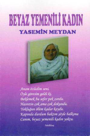 Beyaz Yemenili Kadın (2014 Yılı İlk Baskısı) ürün görseli 1
