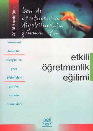 Etkili Öğretmenlik Eğitimi - 2004 Yılı İlk Baskısı ürün görseli 1