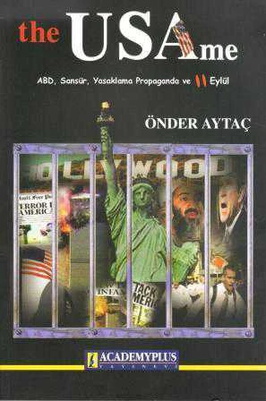 The Usa'me (ABD, Sansür, Yasaklama Propaganda ve 11 Eylül) / 2002 Yılı İkinci Baskısı ürün görseli 1